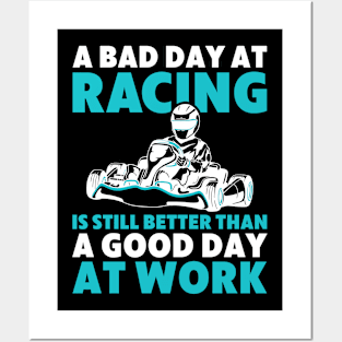 Mens Go Kart Racing Better Than Work Funny Go Kart Racer Posters and Art